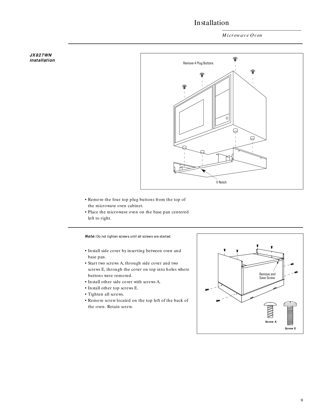 GE Monogram ZEM200WV installation instructions Screw a 