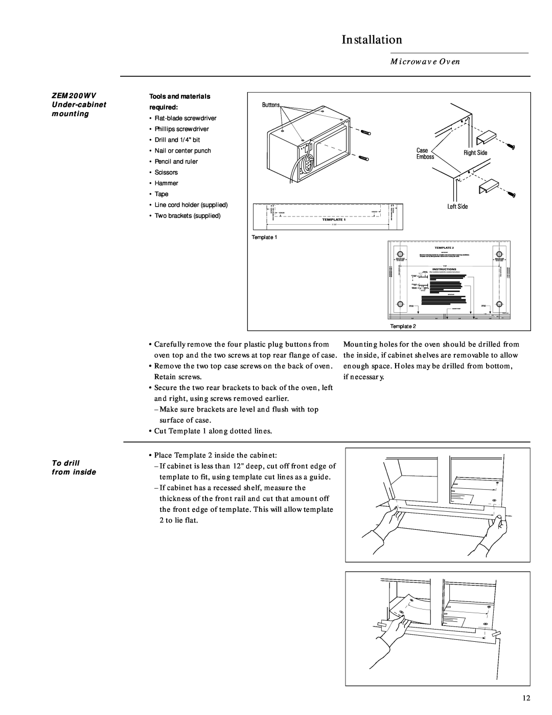 GE Monogram installation instructions Installation, Microwave Oven, ZEM200WV Under-cabinetmounting, To drill from inside 