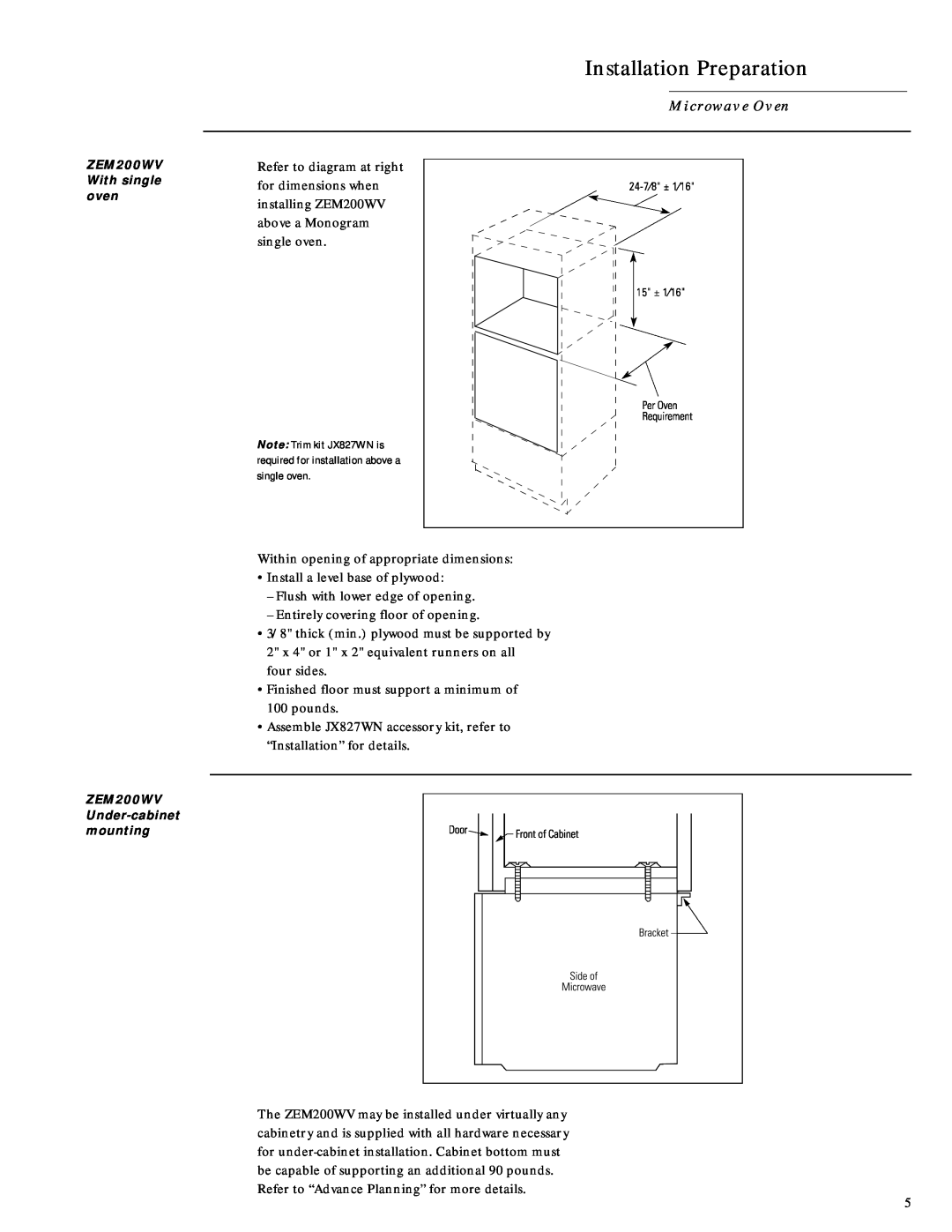 GE Monogram Micr owave Oven, Installation Preparation, ZEM200WV With single oven, ZEM200WV Under-cabinetmounting 