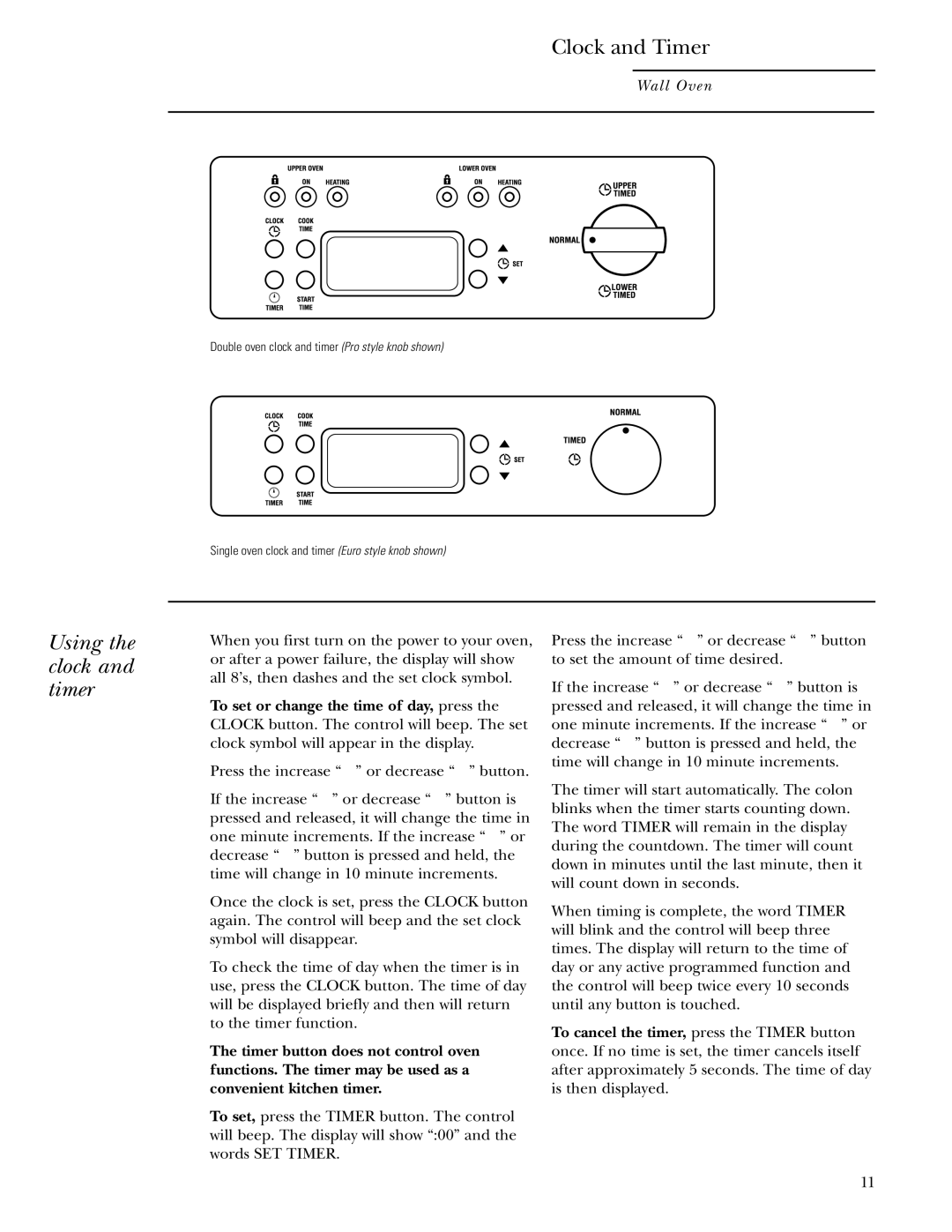 GE Monogram ZET1038, ZET1058 owner manual Clock and Timer, Using the clock and timer 