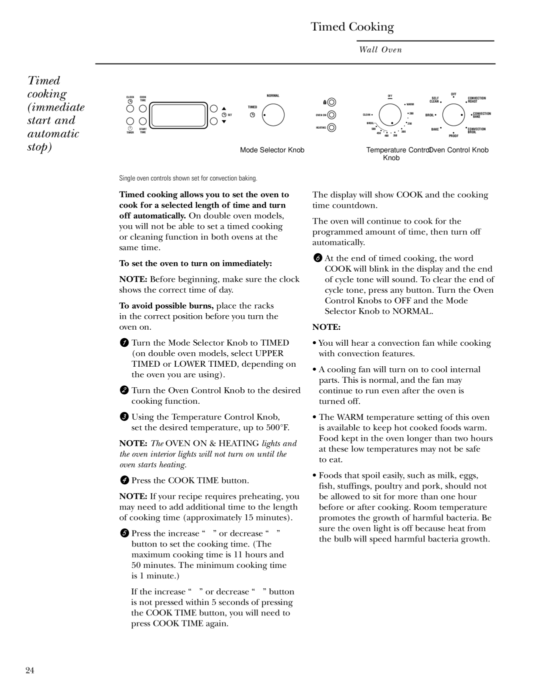 GE Monogram ZET1058, ZET1038 owner manual Timed cooking immediate start and automatic stop, Timed Cooking 