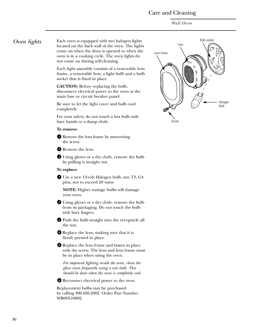 GE Monogram ZET1058, ZET1038 owner manual Oven lights Care and Cleaning, To remove, To replace 