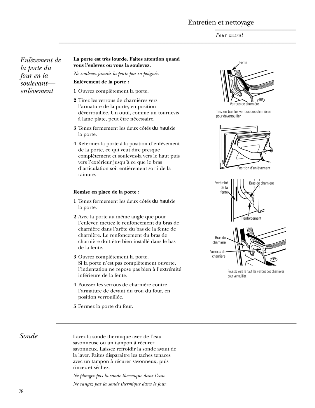 GE Monogram ZET1S, ZET1P Enlèvement de la porte du four en la soulevant- enlèvement, Sonde, Remise en place de la porte 