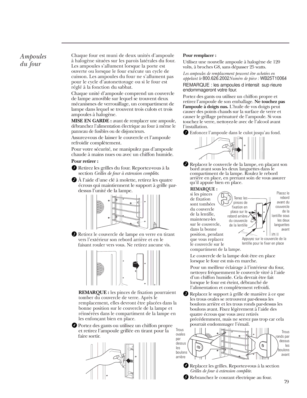 GE Monogram ZET2S, ZET1P, ZET2P, ZET1S owner manual Ampoules du four, Pour retirer, Pour remplacer 