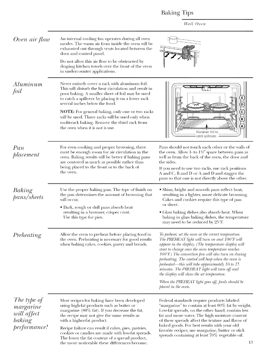 GE Monogram ZET1, ZET2 Pe /bvma nce, Aluminum, Baking Tips, Bahing pans/sheets Preheating, Margarine will q/ ct bahing 