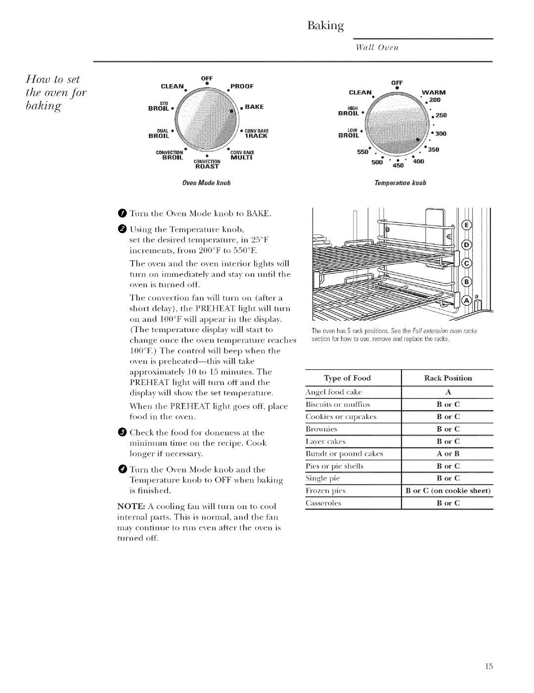 GE Monogram ZET1, ZET2 manual Baking, How to set, Oven./br baking, ?lll Oven, Turn tile Oen Mode knob to Bake 