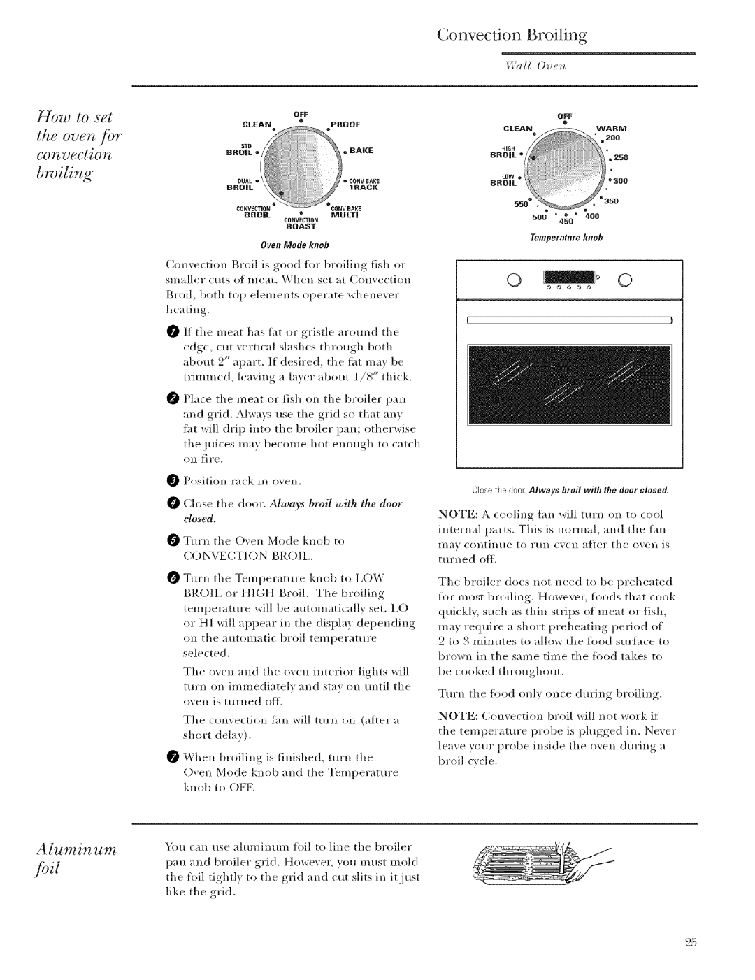 GE Monogram ZET1, ZET2 manual Convection Broiling, How to set Oven Jbr convection Broiling Aluminum 