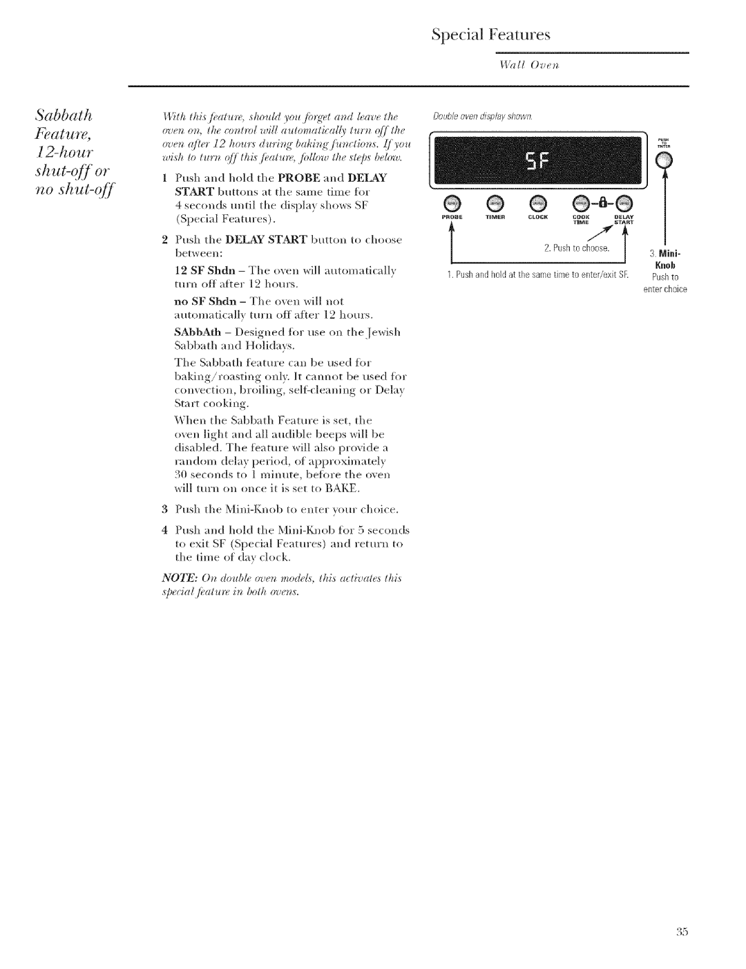 GE Monogram ZET1, ZET2 manual Sabbath fqature, 12-hour Shut-o/for no shut-oil, 11Oven 