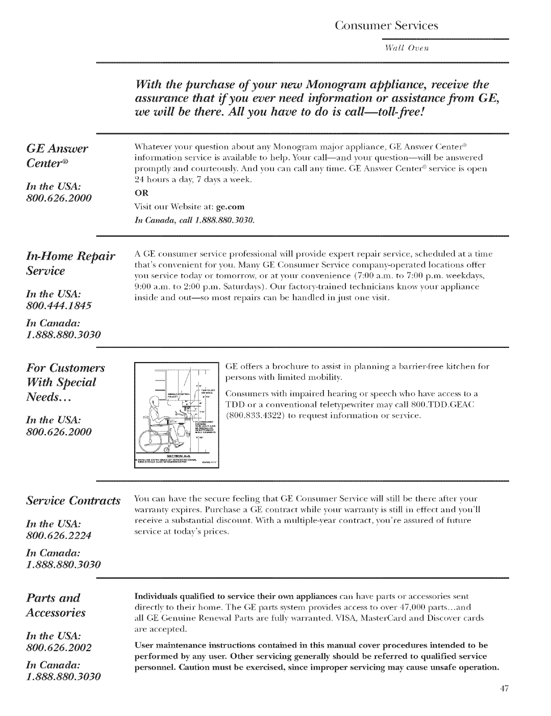 GE Monogram ZET1, ZET2 In-Home Repair, For Customers With Special, Parts Accessories, Answer Center, Service Contracts 