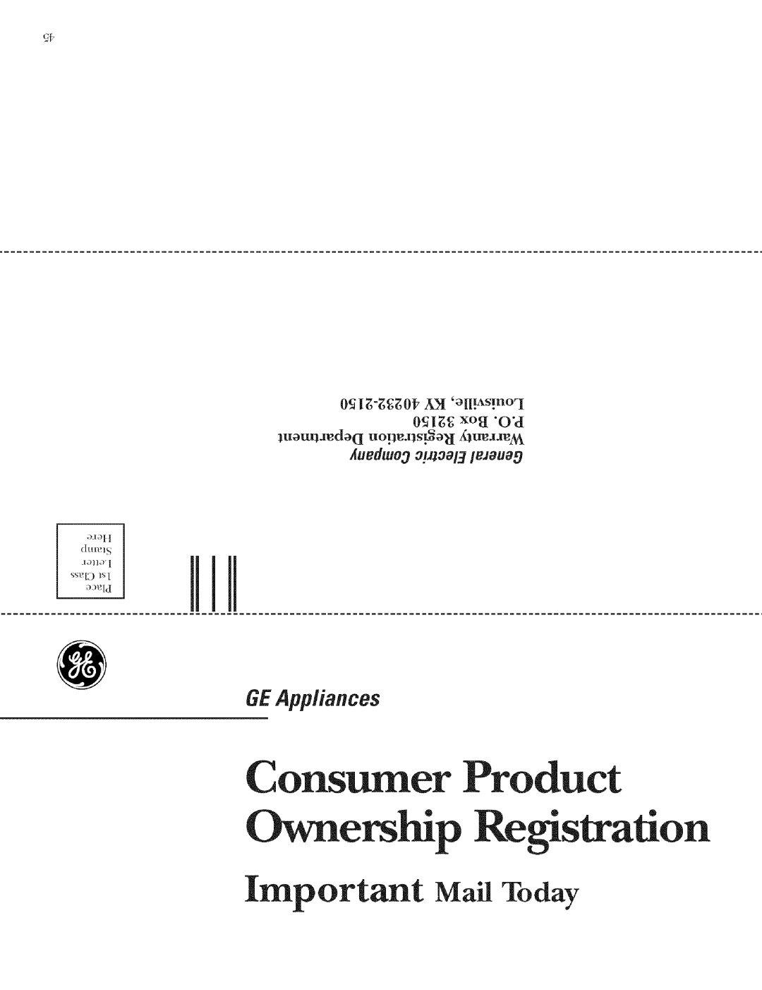 GE Monogram ZET1, ZET2 manual GEAppliances, Ownership Registration, Consumer Product, Important Mail Today, O_Ig_ xo8 Od 