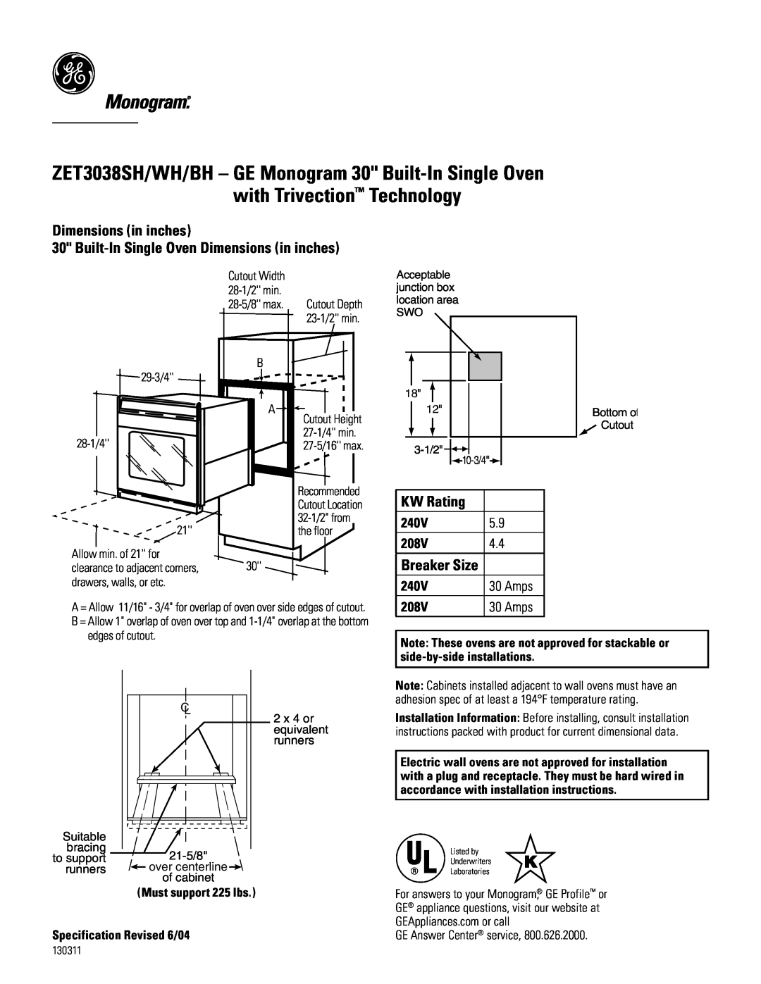 GE Monogram ZET3038SH/WH/BH dimensions Dimensions in inches 30 Built-In Single Oven Dimensions in inches, KW Rating, 240V 