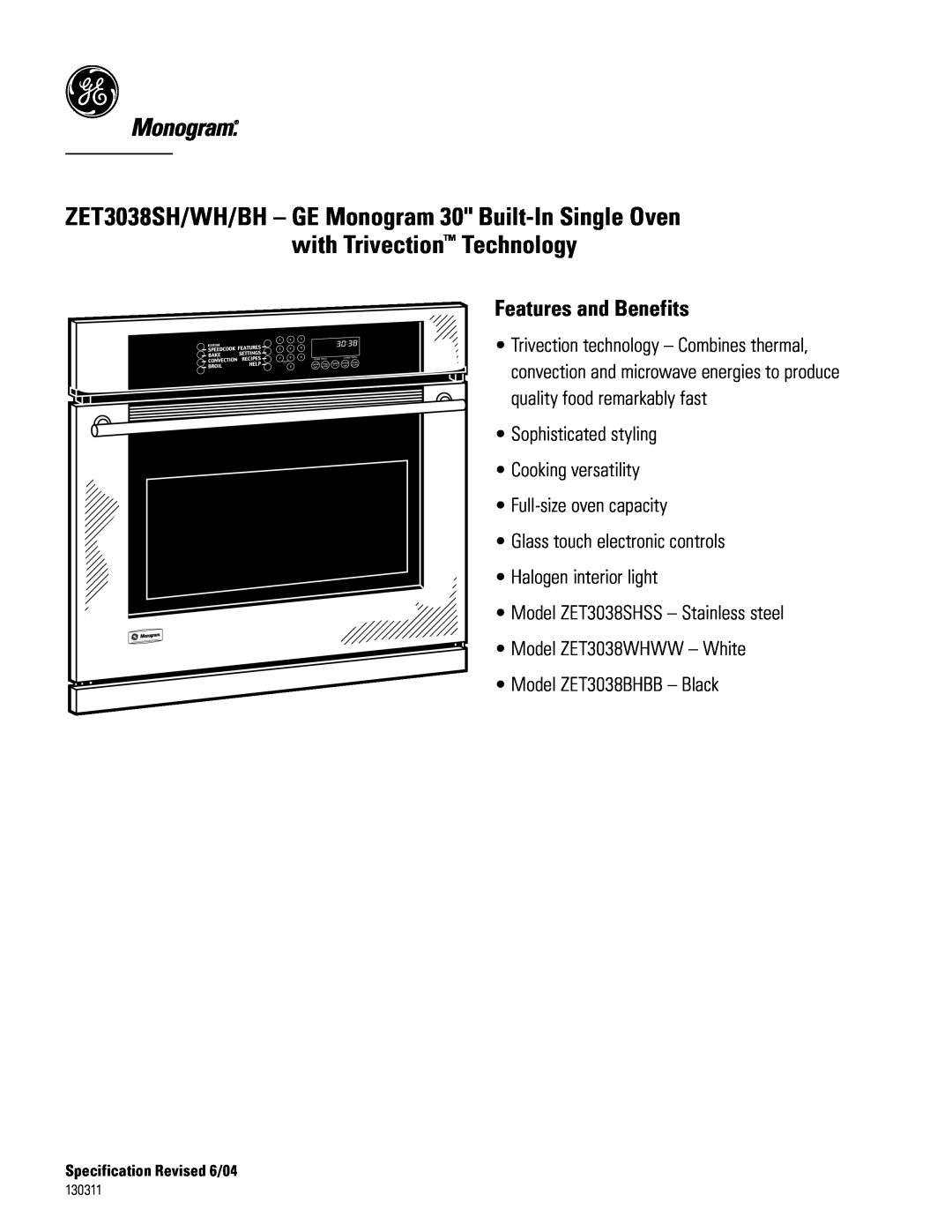 GE Monogram ZET3038SH/WH/BH dimensions Features and Benefits 