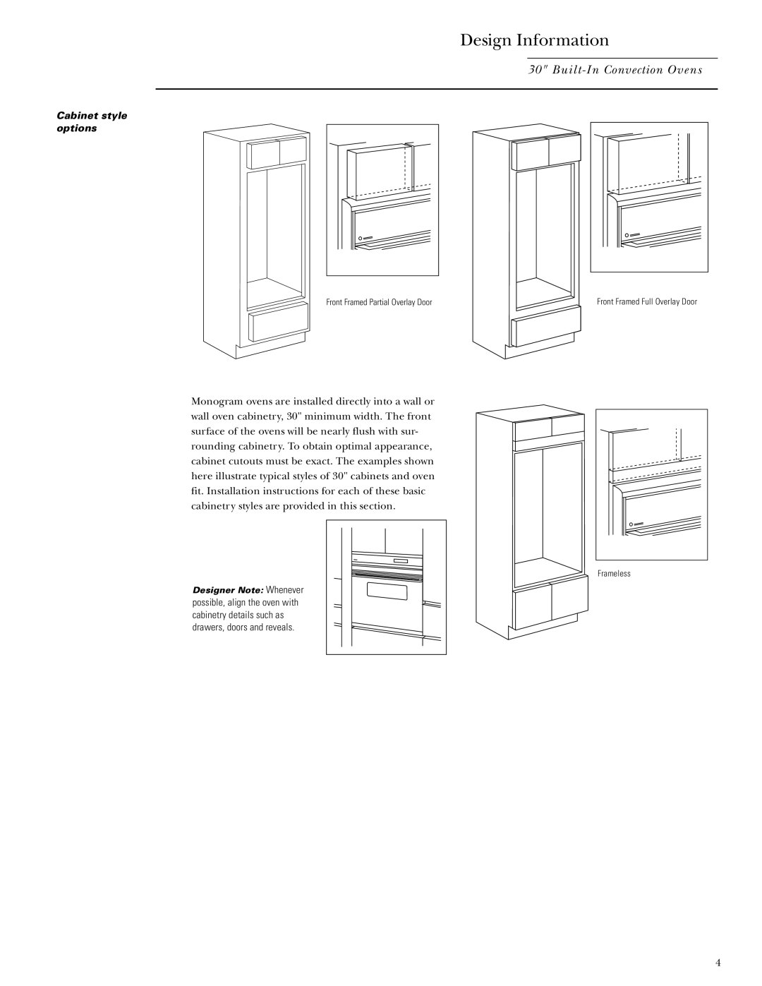 GE Monogram ZET837BYBB, ZET837SYSS, ZET837DYSB, ZET857SYSS, ZET837WYWW Cabinet style options, Designer Note Whenever 