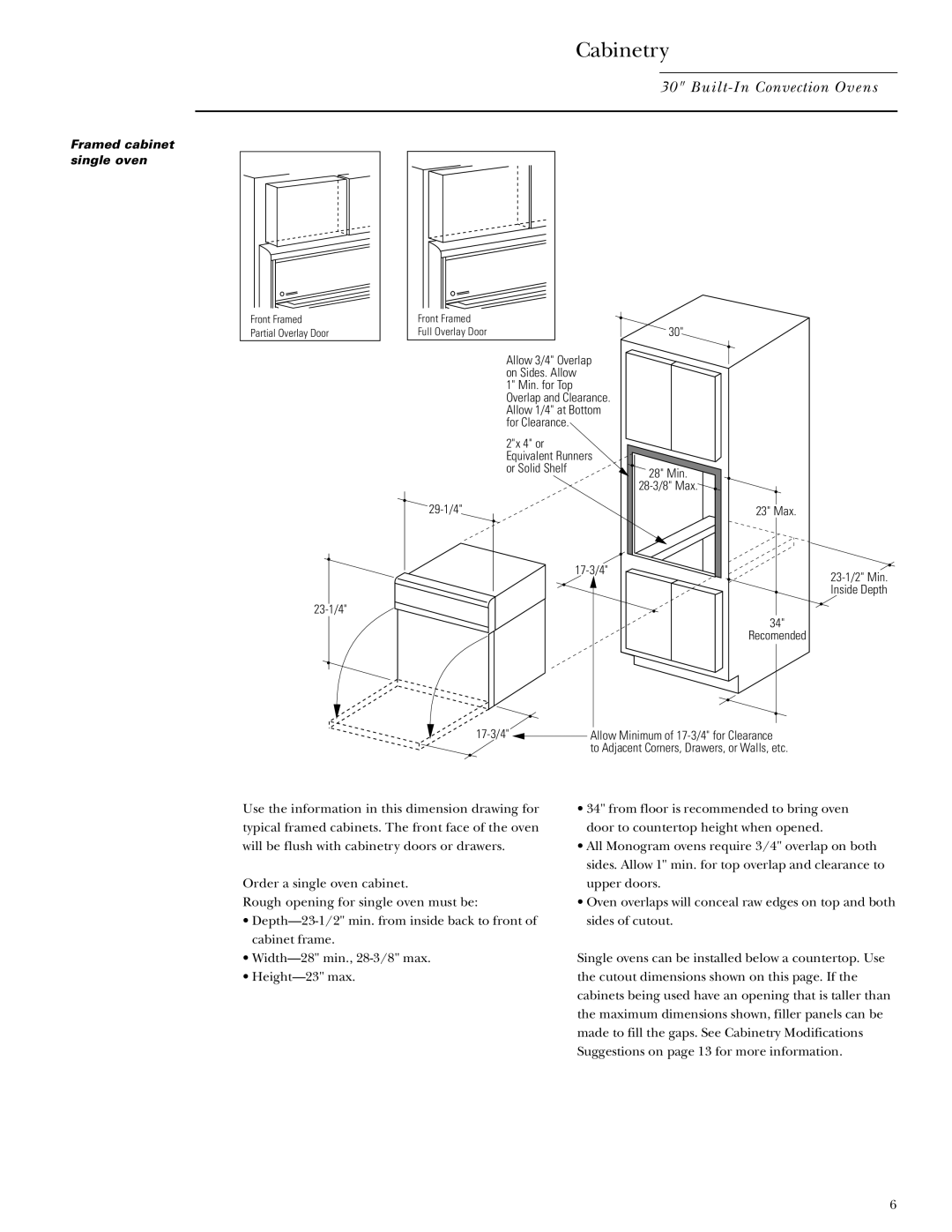 GE Monogram ZET857DYSB, ZET837SYSS, ZET837DYSB, ZET857SYSS, ZET837WYWW, ZET837BYBB, ZET857WYWW Framed cabinet, Single oven 