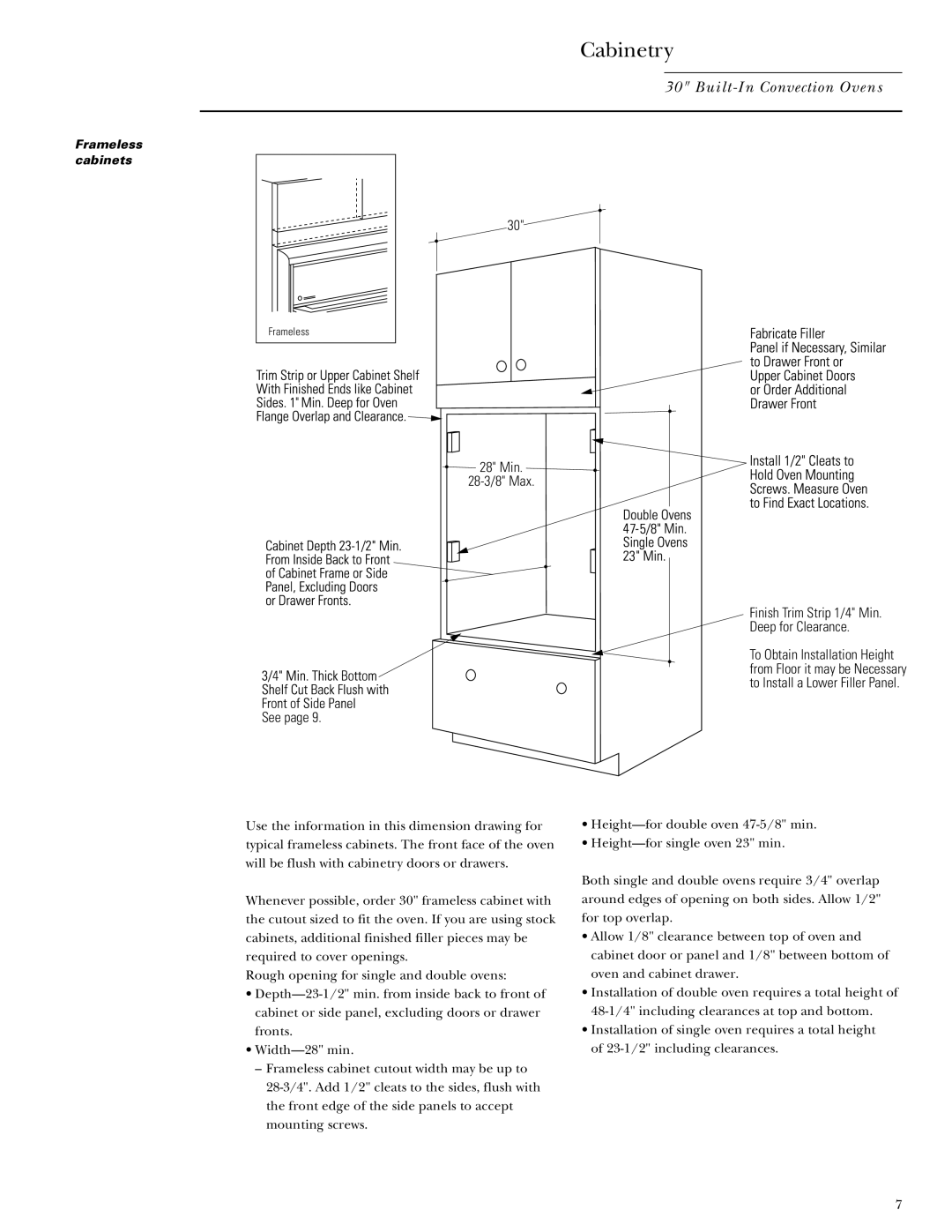 GE Monogram ZET857BYBB, ZET837SYSS Min 28-3/8 Max See, Finish Trim Strip 1/4 Min Deep for Clearance, Frameless cabinets 