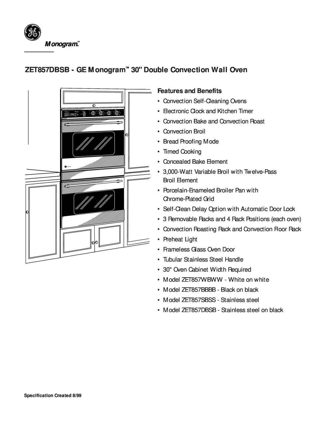 GE Monogram dimensions ZET857DBSB - GE Monogram 30 Double Convection Wall Oven, Features and Benefits 