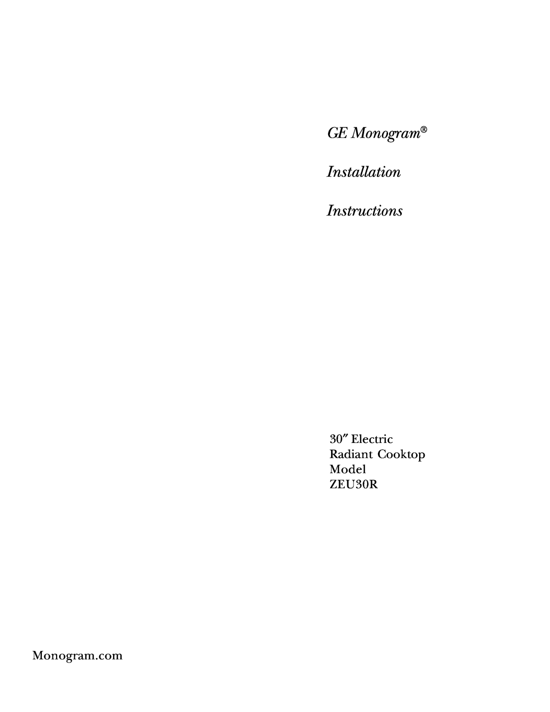 GE Monogram manual Manual, Touch Control, Models ZEU30R ZEU36R, OwneIS, Radiant Cooktop, Monogram, Webfinggood ingstoti 