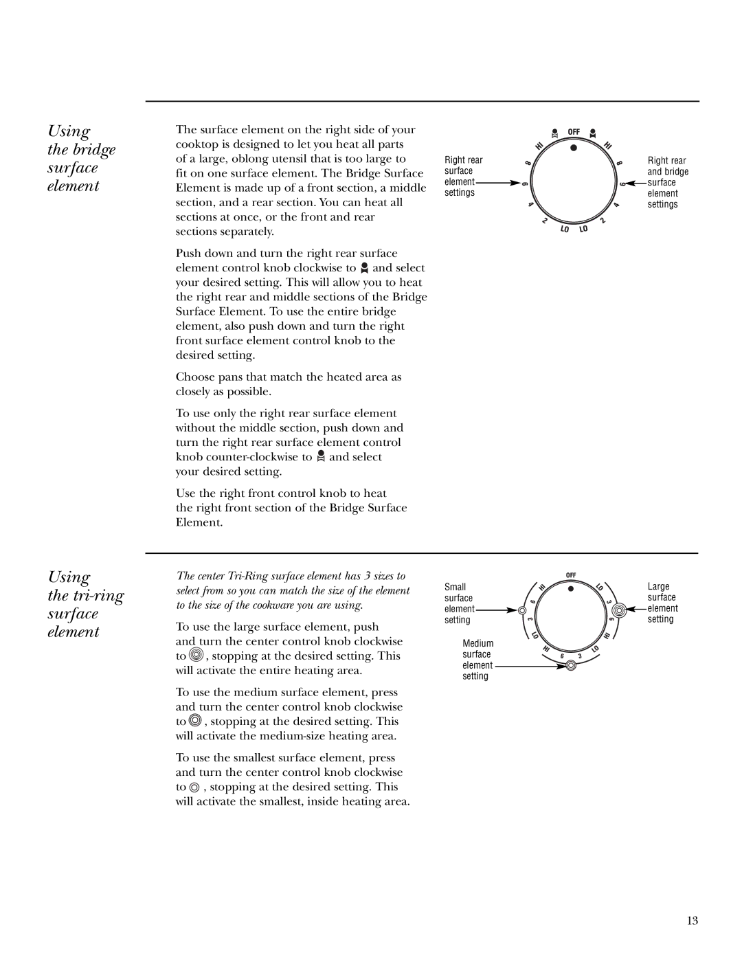 GE Monogram ZEU36K owner manual Using the bridge surface element, Using Tri-ring surface element 