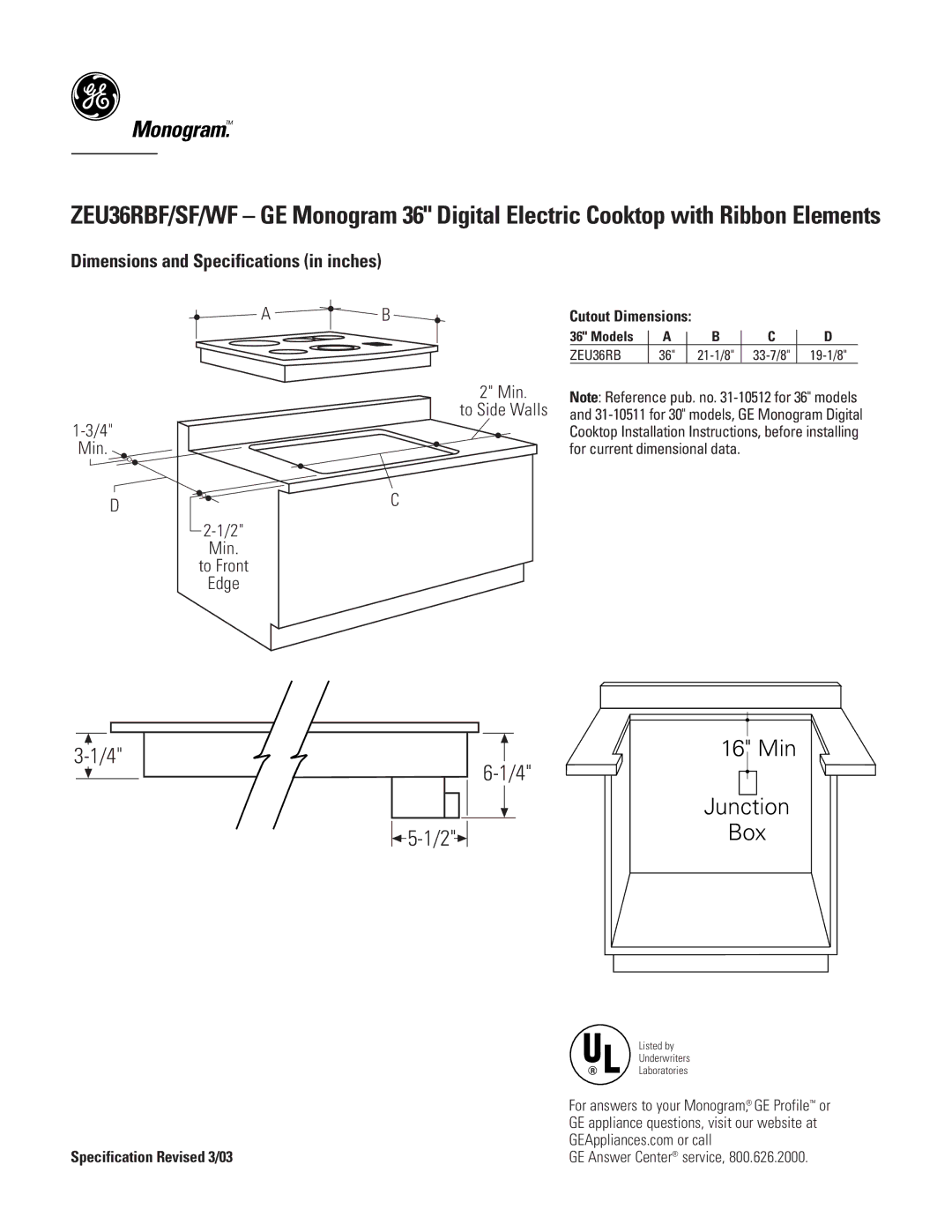 GE Monogram ZEU36RWF, ZEU36RBF, ZEU36RSF dimensions Box, Monogram 