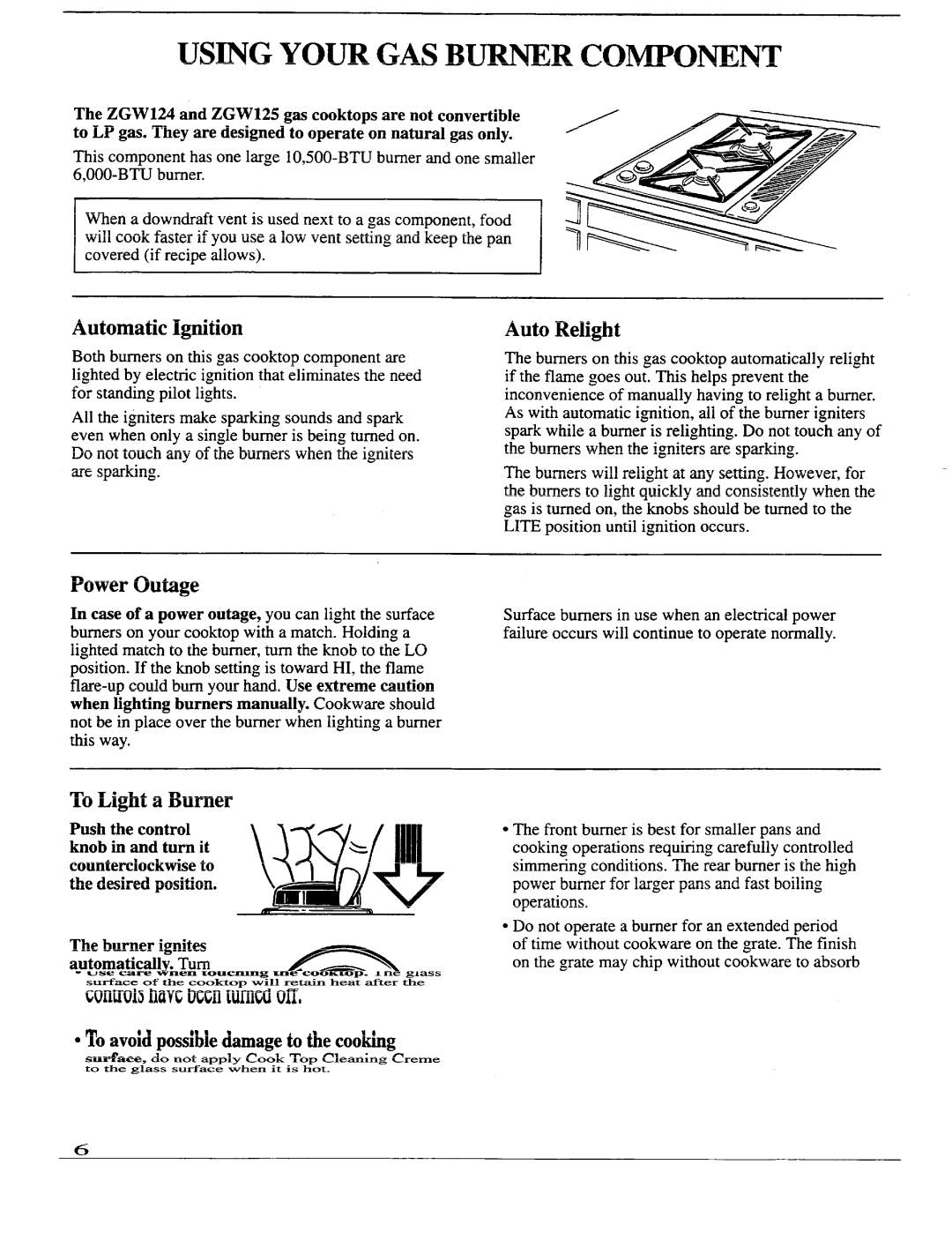 GE Monogram ZEW155 manual Usingyour GAS Burner Component, Automatic Ignition, Auto Relight, Power Outage, To Light a Burner 