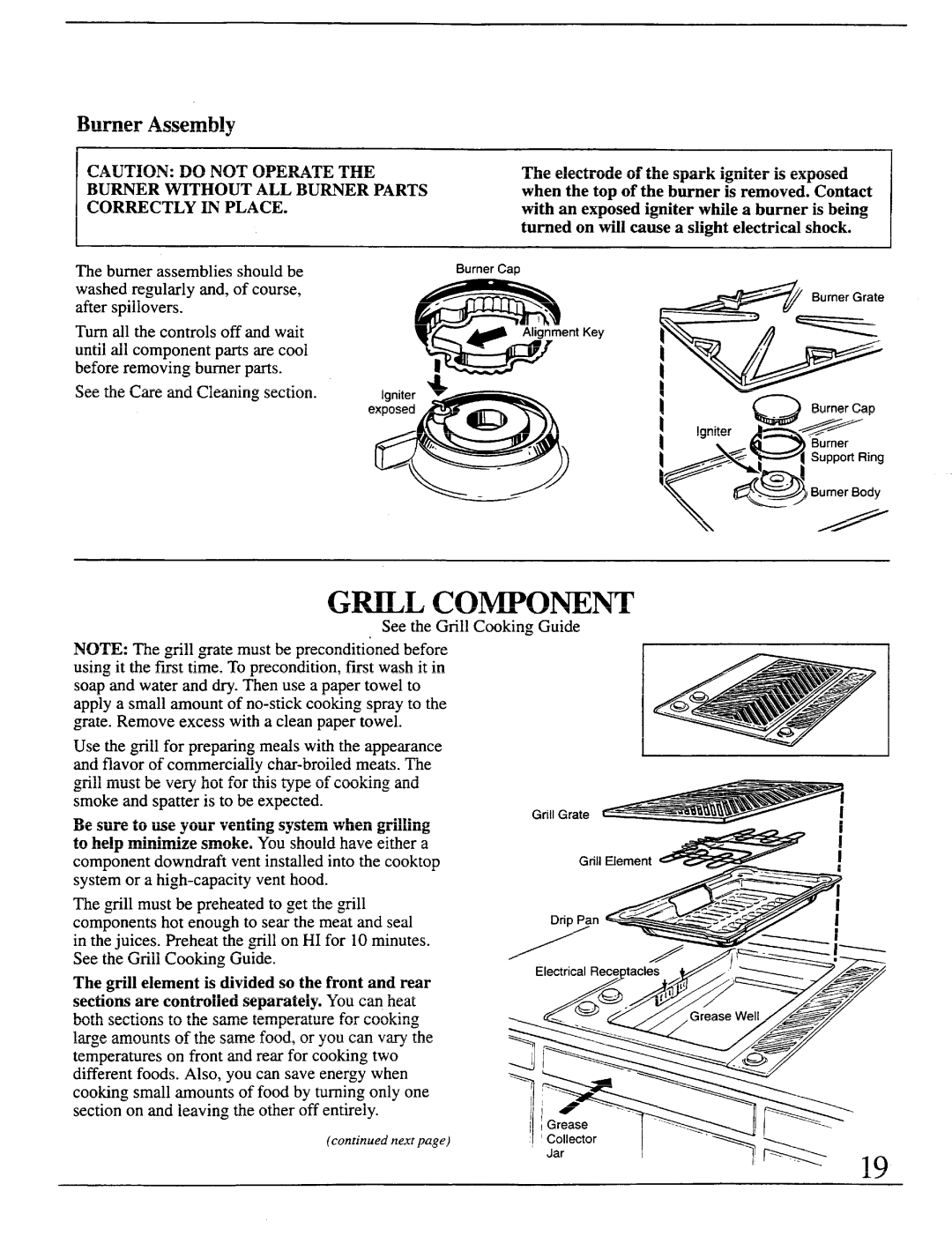 GE Monogram ZEW175, ZEW154, ZEW155 Grill Component, Burner Assembly, Alignment Key Igniter ==Burner Cap Exposed, JarI 