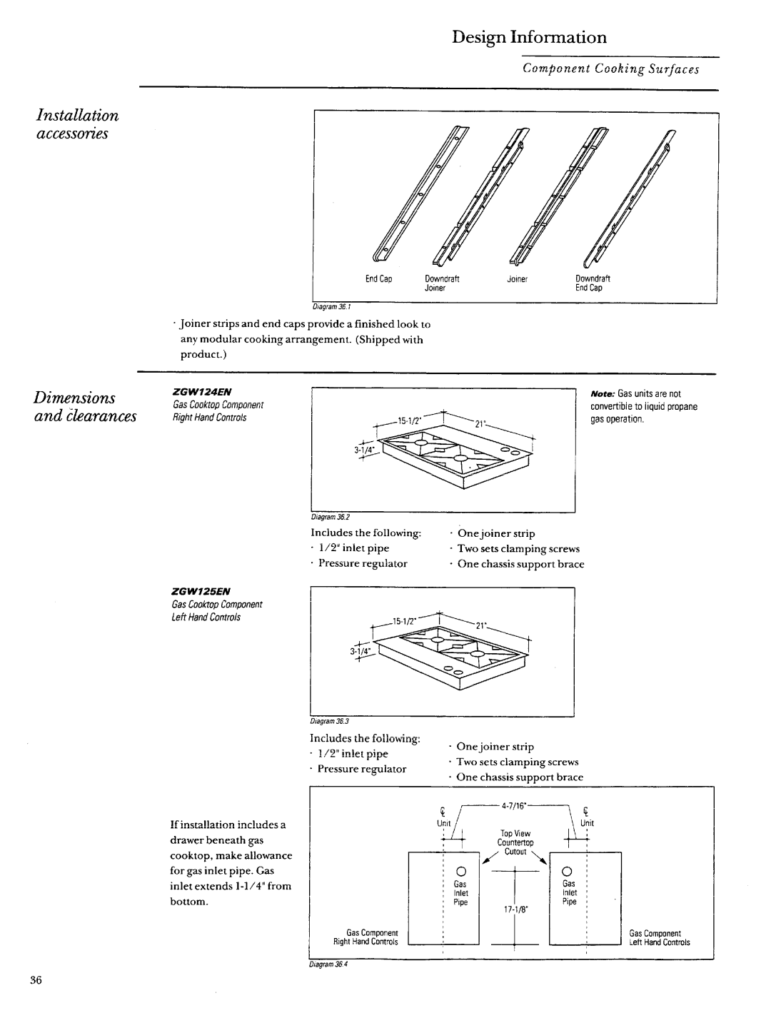 GE Monogram ZEW164, ZEW154 Installation Accessones Dimensions Clearances, ~ote Gas units are Not, Convertible to liquid 