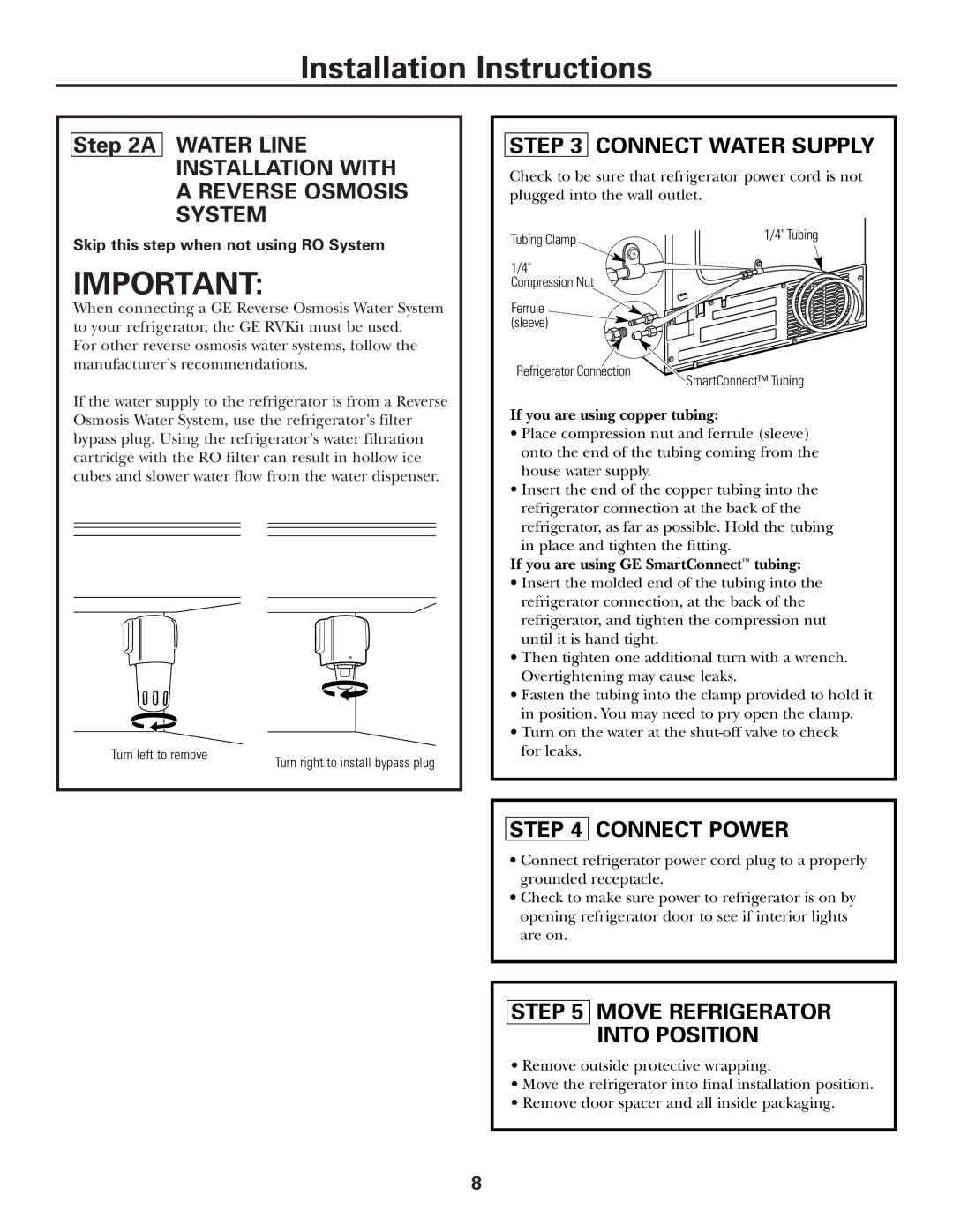 GE Monogram ZFSB26D SS, ZFSB25D SS Connect Water Supply, Connect Power, Move Refrigerator Into Position 