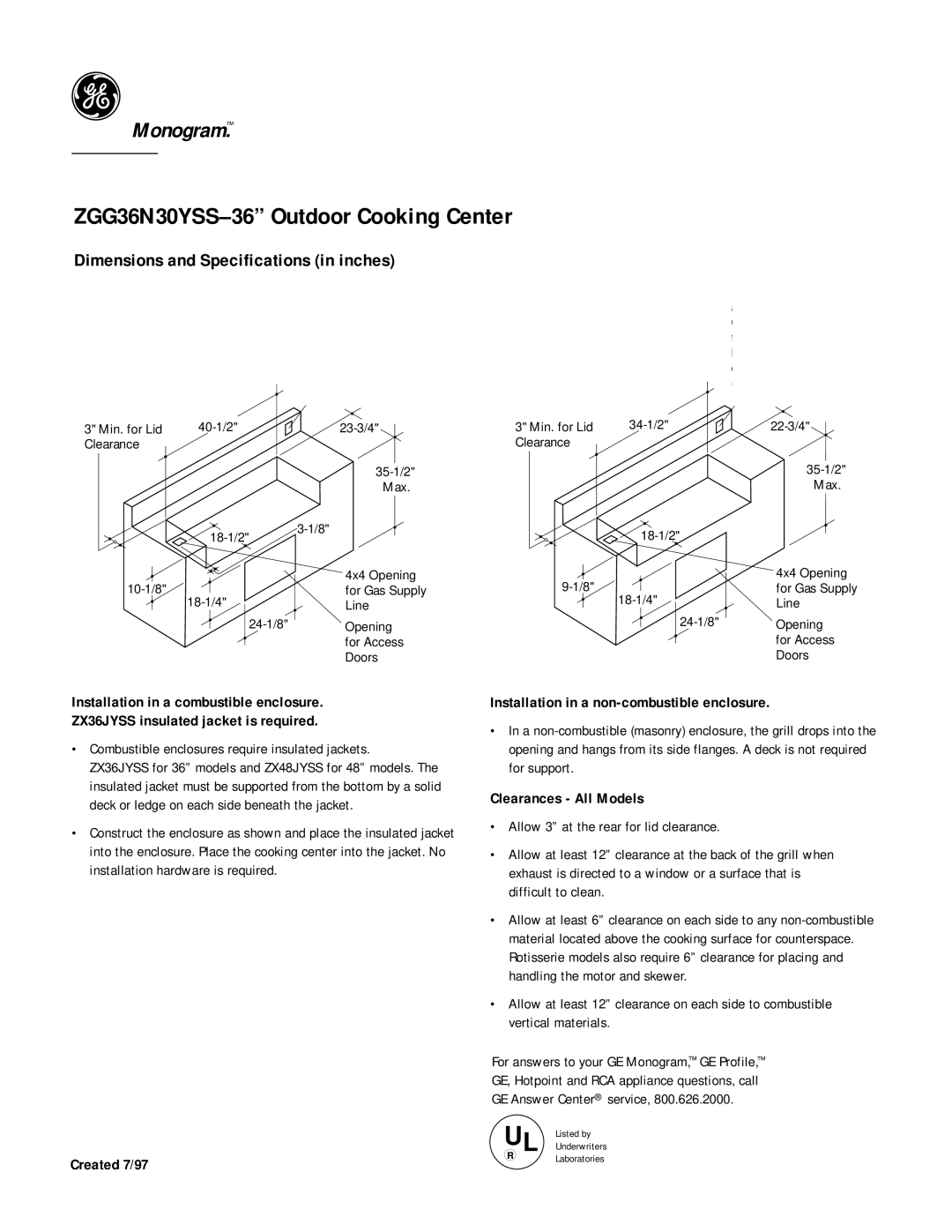 GE Monogram ZGG36N30YSS dimensions Combustible enclosures require insulated jackets, Clearances All Models 