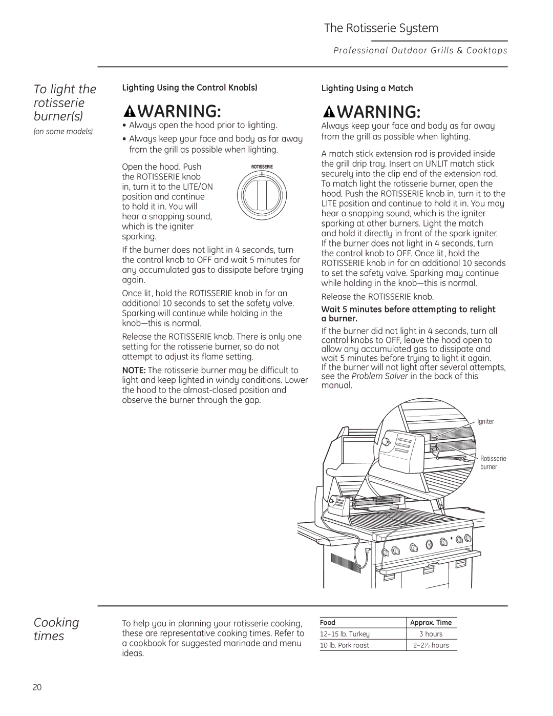 GE Monogram ZGG420LBPSS owner manual To light the rotisserie, Cooking times, Lighting Using the Control Knobs 