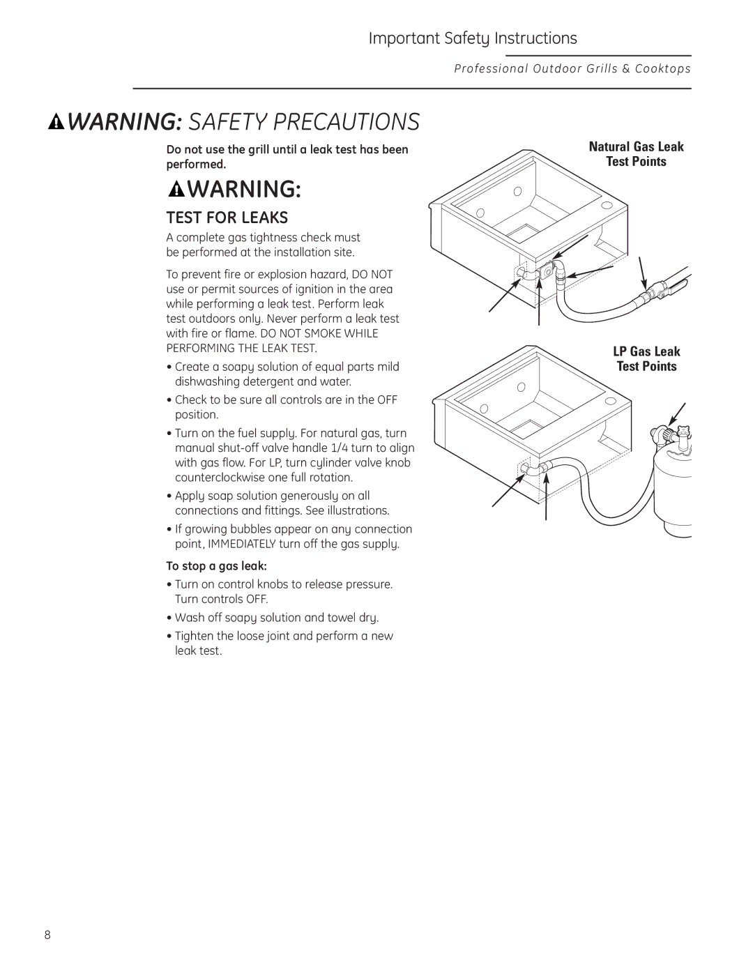 GE Monogram ZGG420LBPSS owner manual Do not use the grill until a leak test has been performed, To stop a gas leak 