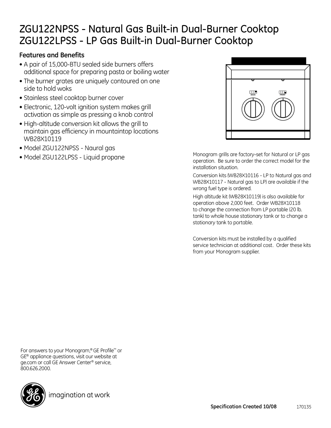 GE Monogram ZGU122NPSS, ZGU122LPSS dimensions Features and Benefits 