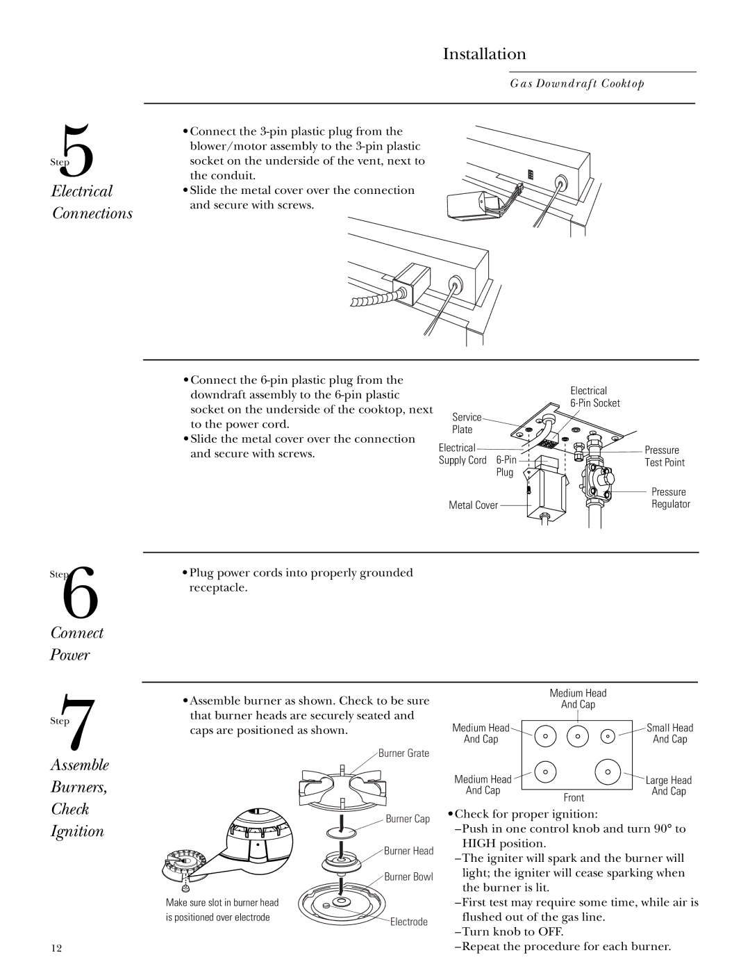 GE Monogram ZGU365 installation instructions Connect Power, Assemble Burners Check Ignition 