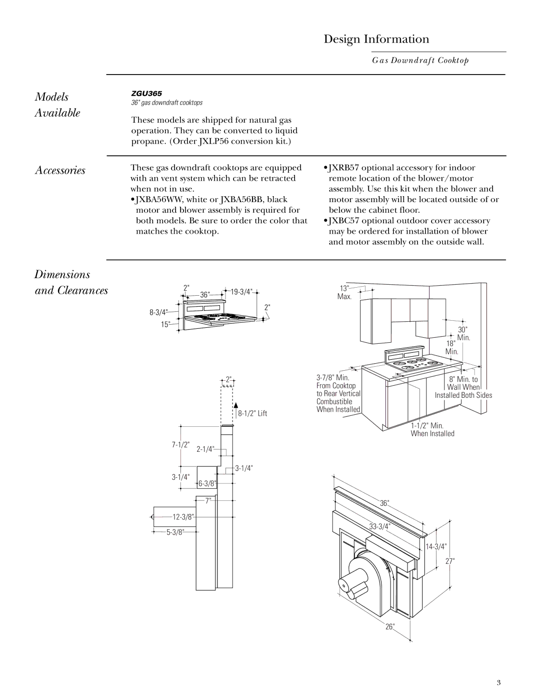 GE Monogram ZGU365 installation instructions Models Available, Design Information, Accessories 