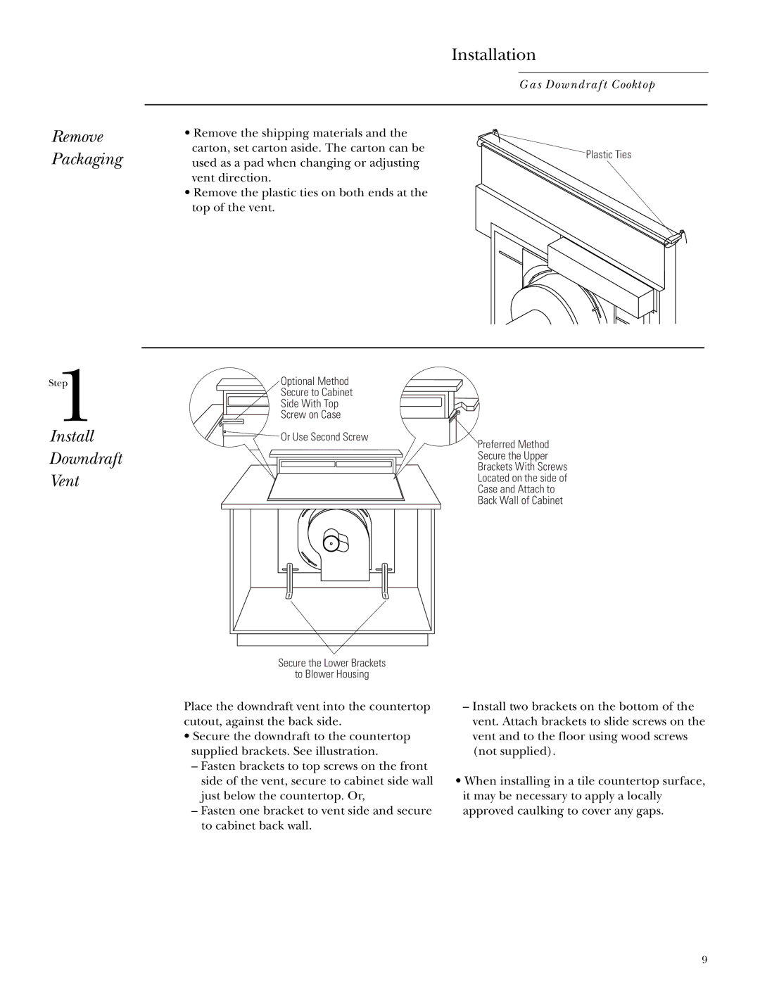 GE Monogram ZGU365 installation instructions Remove, Installation, Packaging, Install Downdraft Vent 