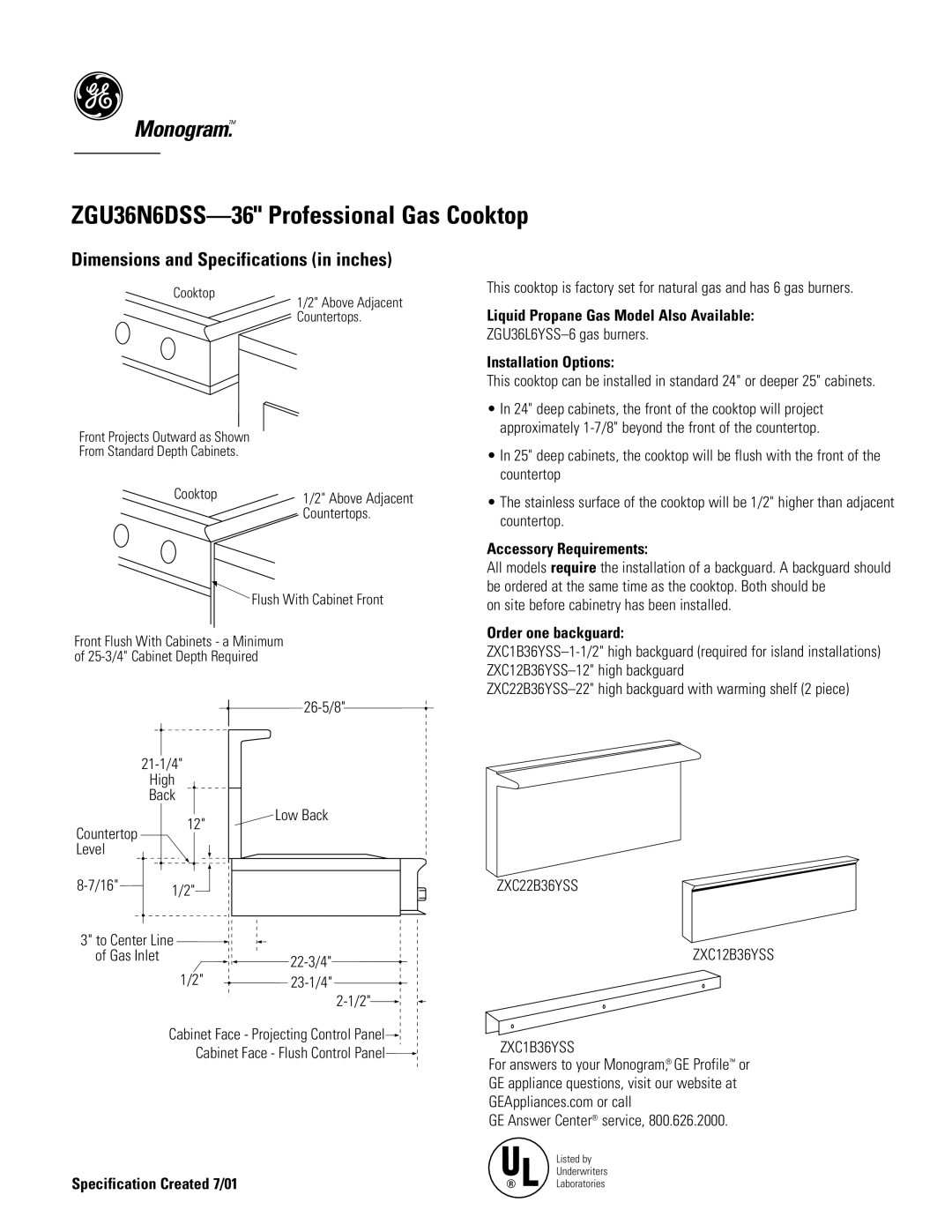 GE Monogram ZGU36N6DSS dimensions Liquid Propane Gas Model Also Available, Installation Options, Accessory Requirements 