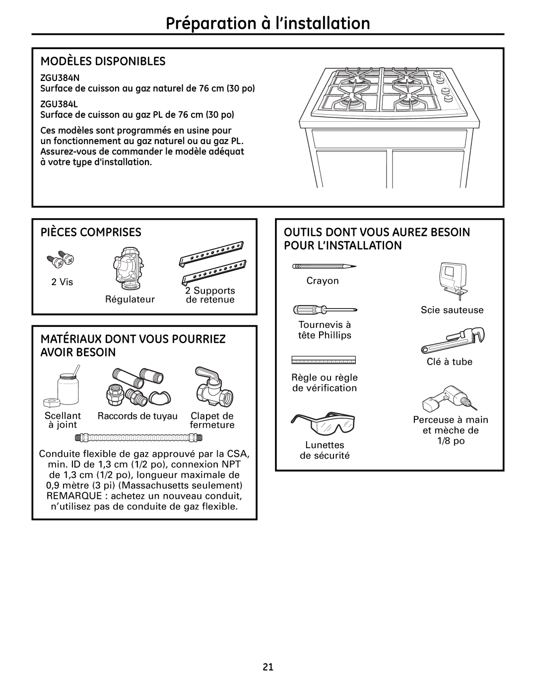 GE Monogram ZGU384N installation instructions Préparation à l’installation, Modèles Disponibles, Pièces Comprises 