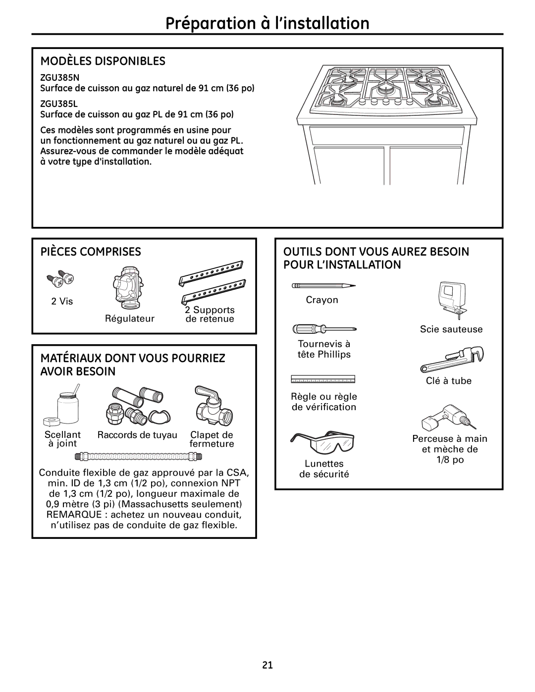 GE Monogram ZGU385L, ZGU385N installation instructions Préparation à l’installation, Modèles Disponibles, Pièces Comprises 