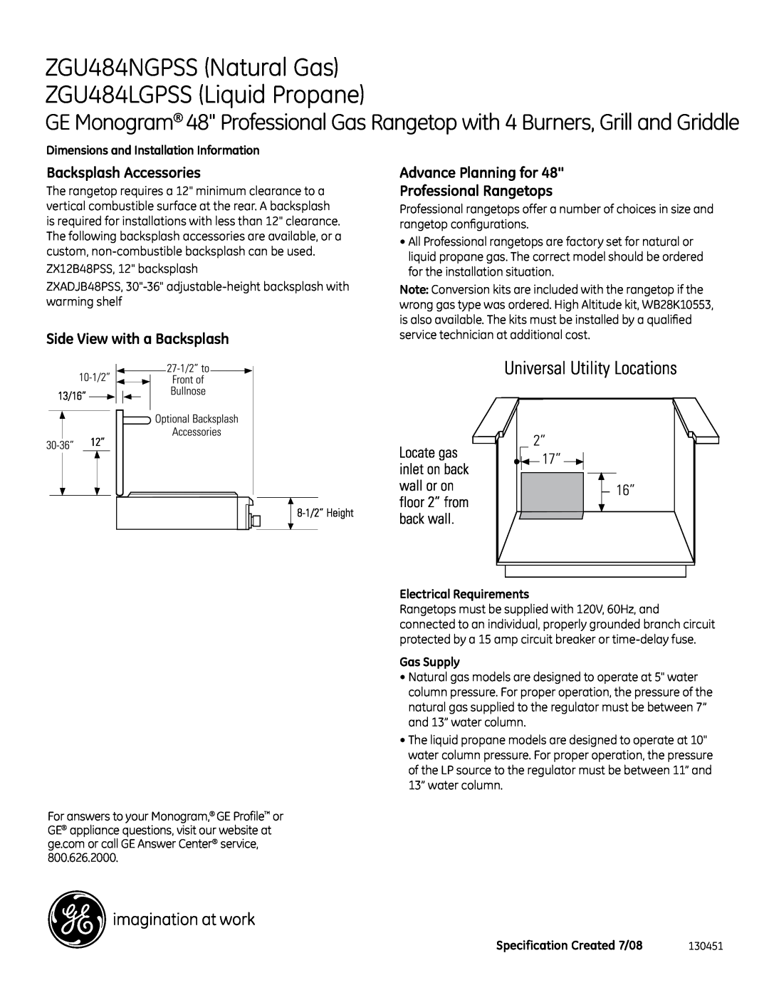 GE Monogram ZGU484NGPSS Natural Gas, ZGU484LGPSS Liquid Propane, Backsplash Accessories, Side View with a Backsplash 