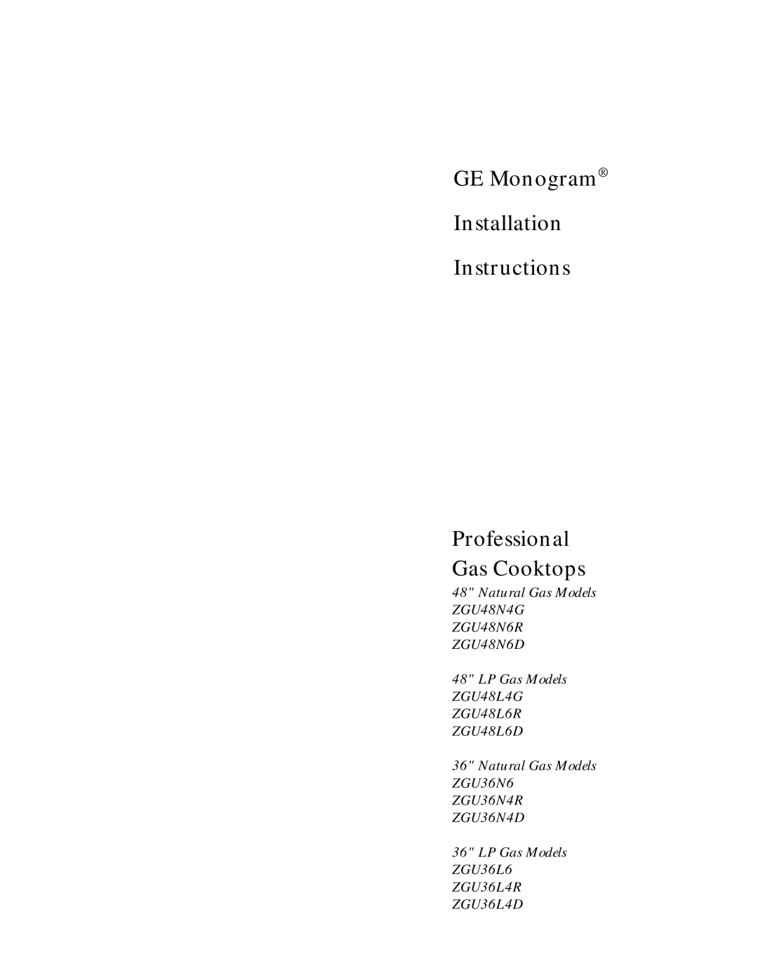 GE Monogram ZGU36L6D, ZGU48L4D, ZGU48L4R installation instructions 