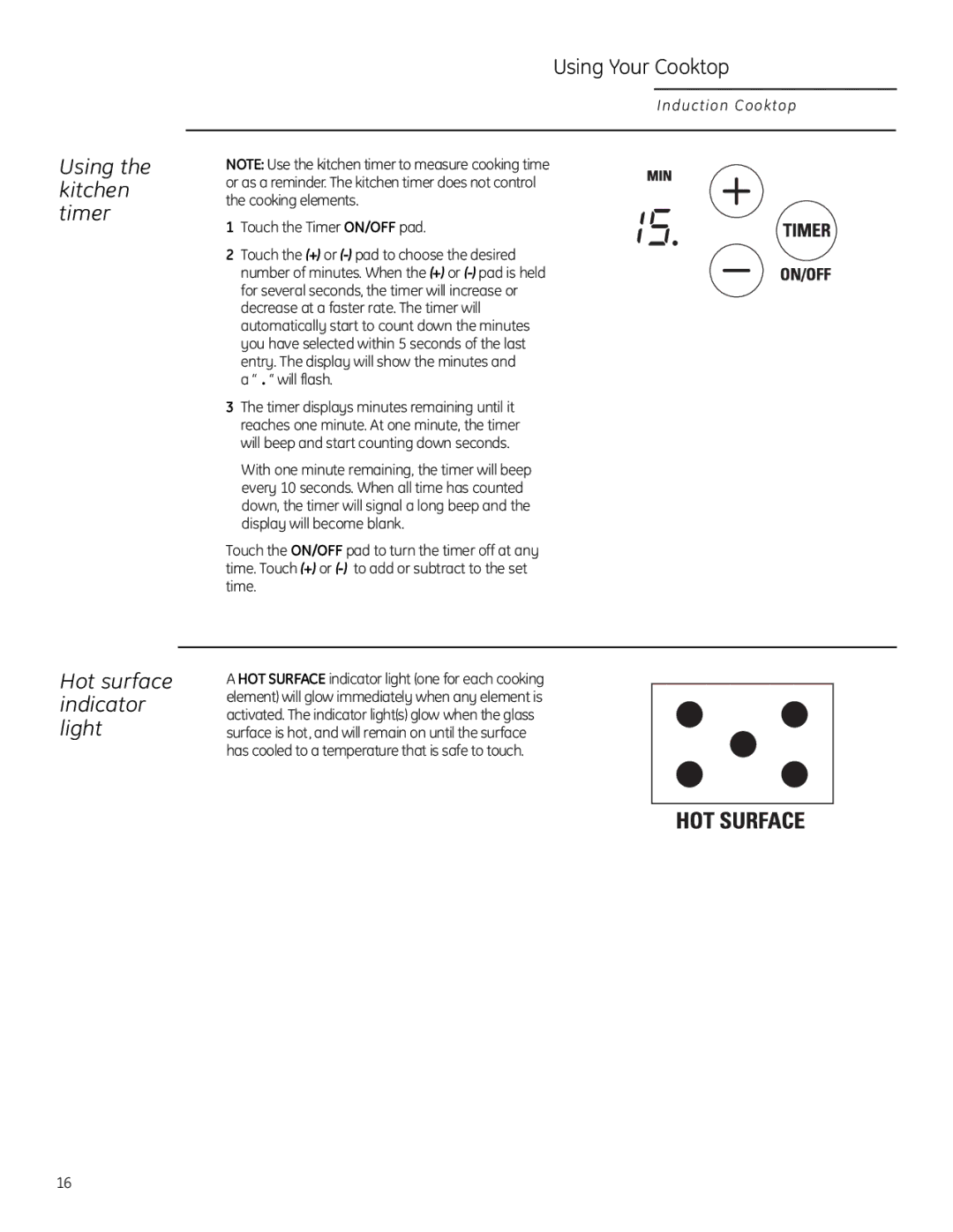 GE Monogram ZHU36, ZHU30 owner manual Using the kitchen timer Hot surface indicator light, Will flash 