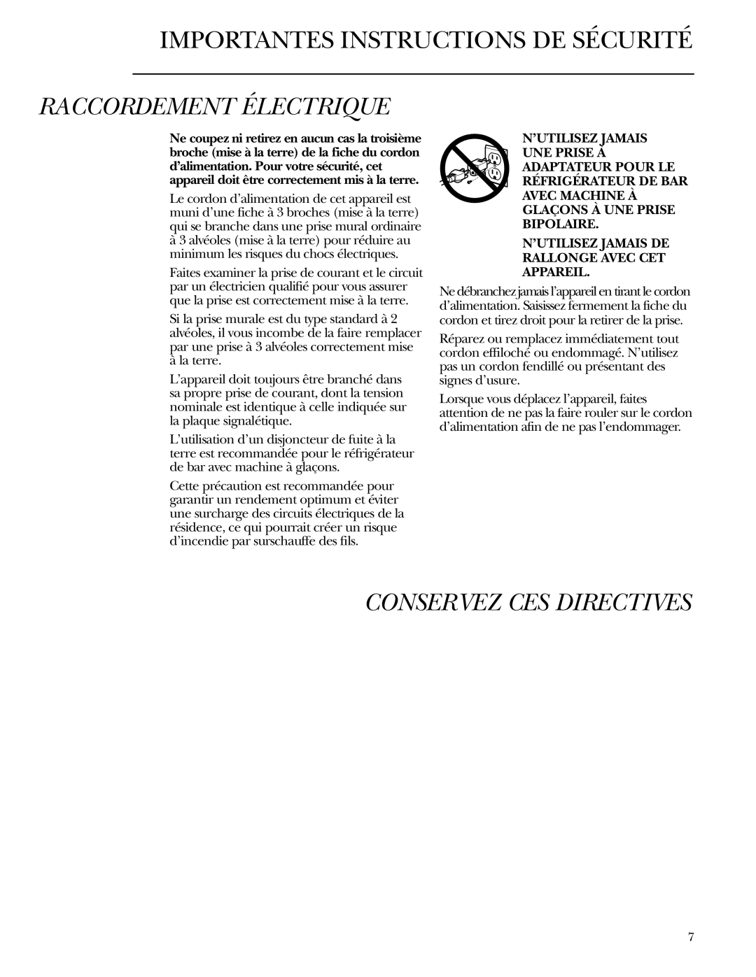 GE Monogram ZIBI240, ZIBS240 owner manual Raccordement Électrique, Conservez CES Directives 