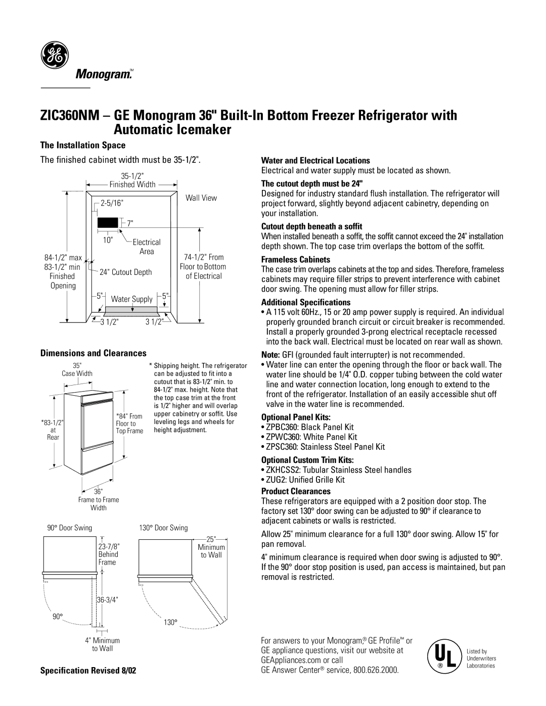 GE Monogram ZIC360NM dimensions Installation Space, Finished cabinet width must be 35-1/2 