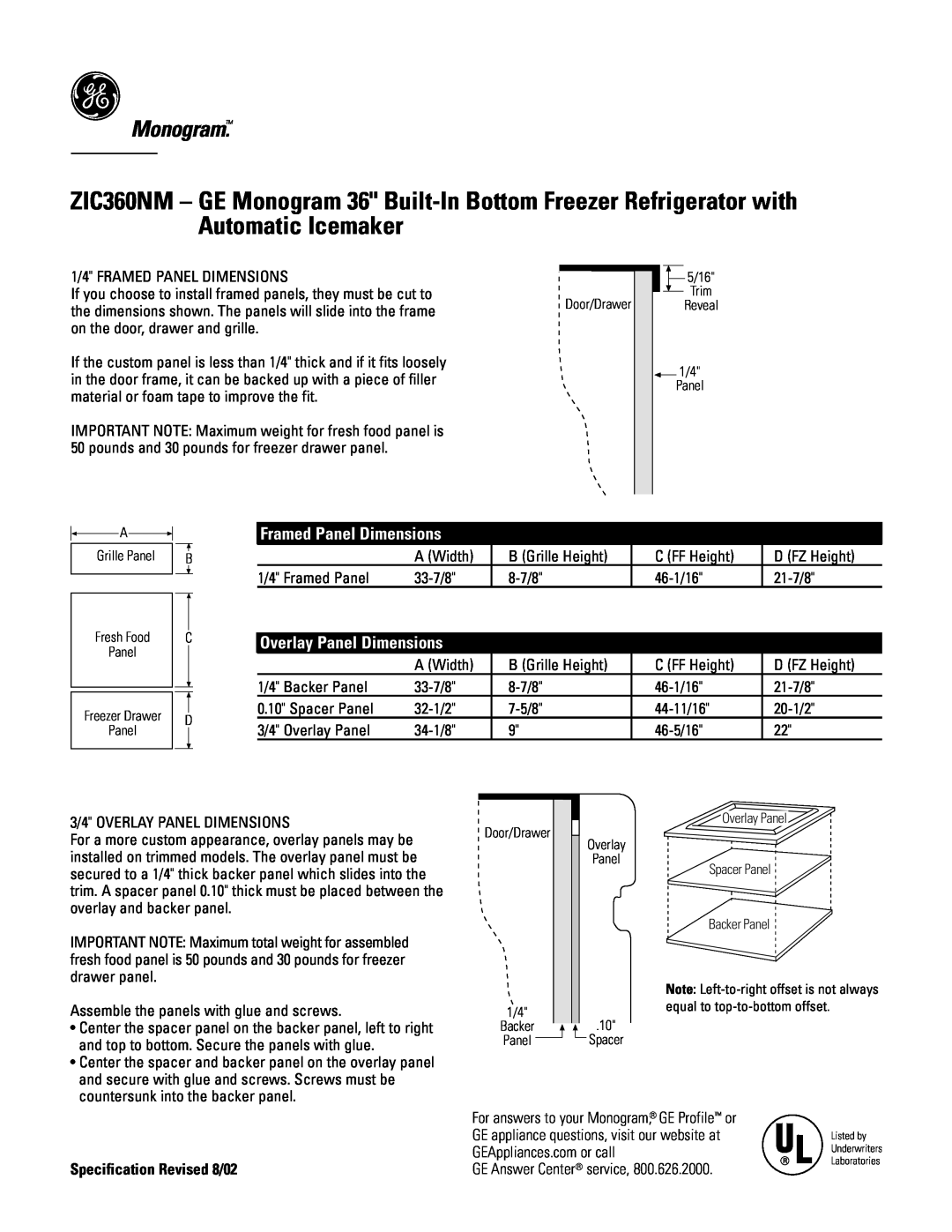 GE Monogram ZIC360NM Monogram, Framed Panel Dimensions, Overlay Panel Dimensions, Specification Revised 8/02, Door/Drawer 