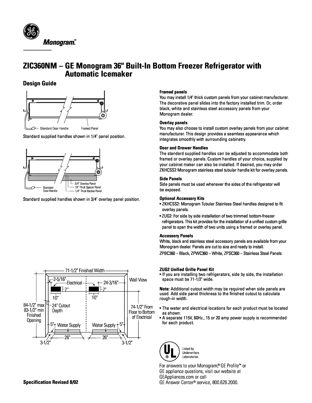 GE Monogram ZIC360NM Monogram, Design Guide, Specification Revised 8/02, Framed panels, Overlay panels, Side Panels 