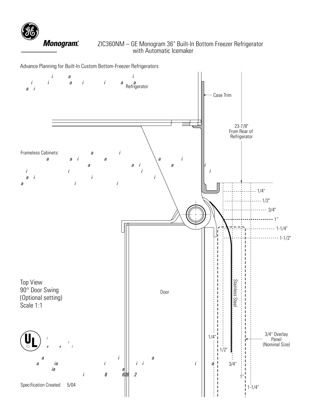 GE Monogram ZIC360NR Top View Door SwingDoor, Cabinets or countertops, Frameless Cabinets The case trim, Case Trim 