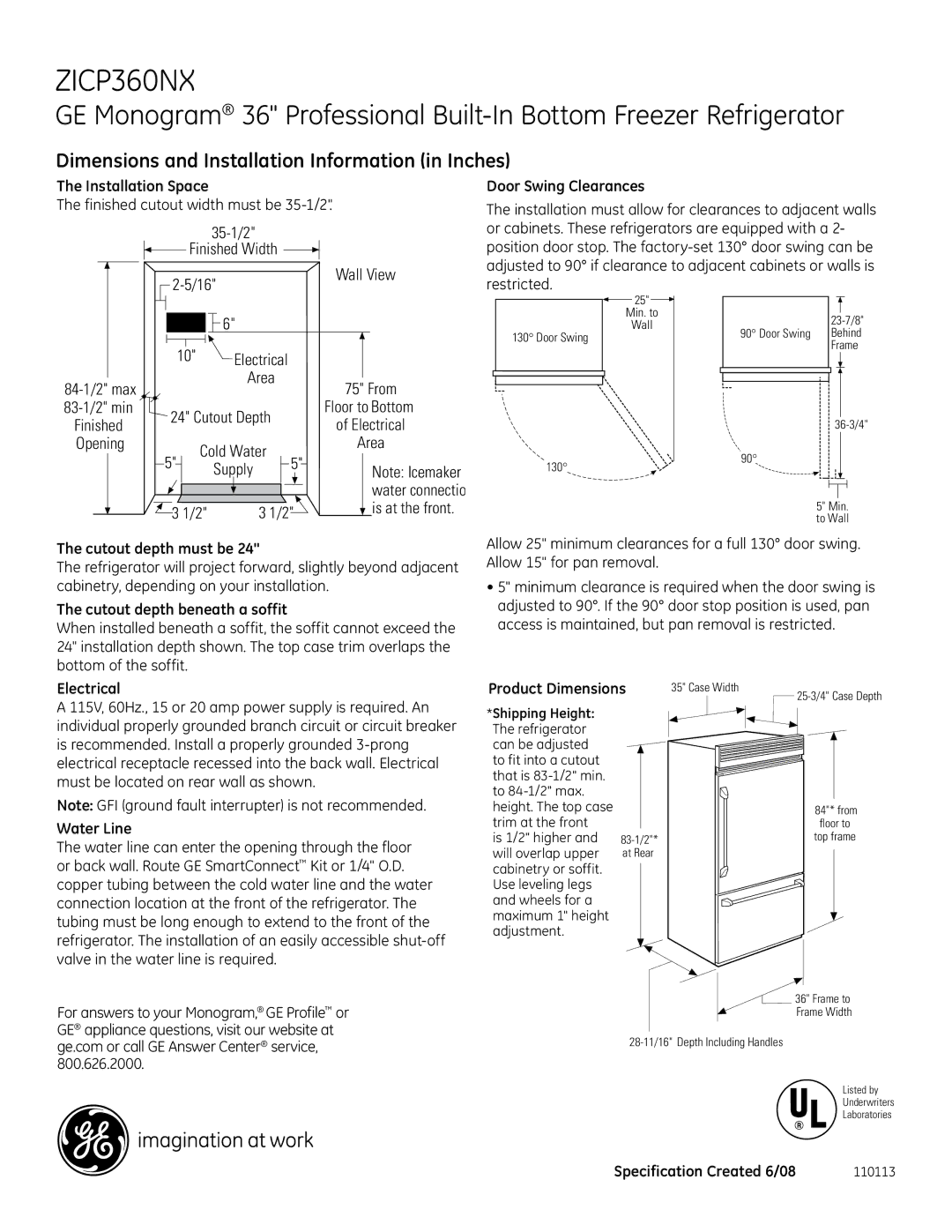 GE Monogram ZICP360NX dimensions Dimensions and Installation Information in Inches, 35-1/2 Finished Width, 84-1/2 max 