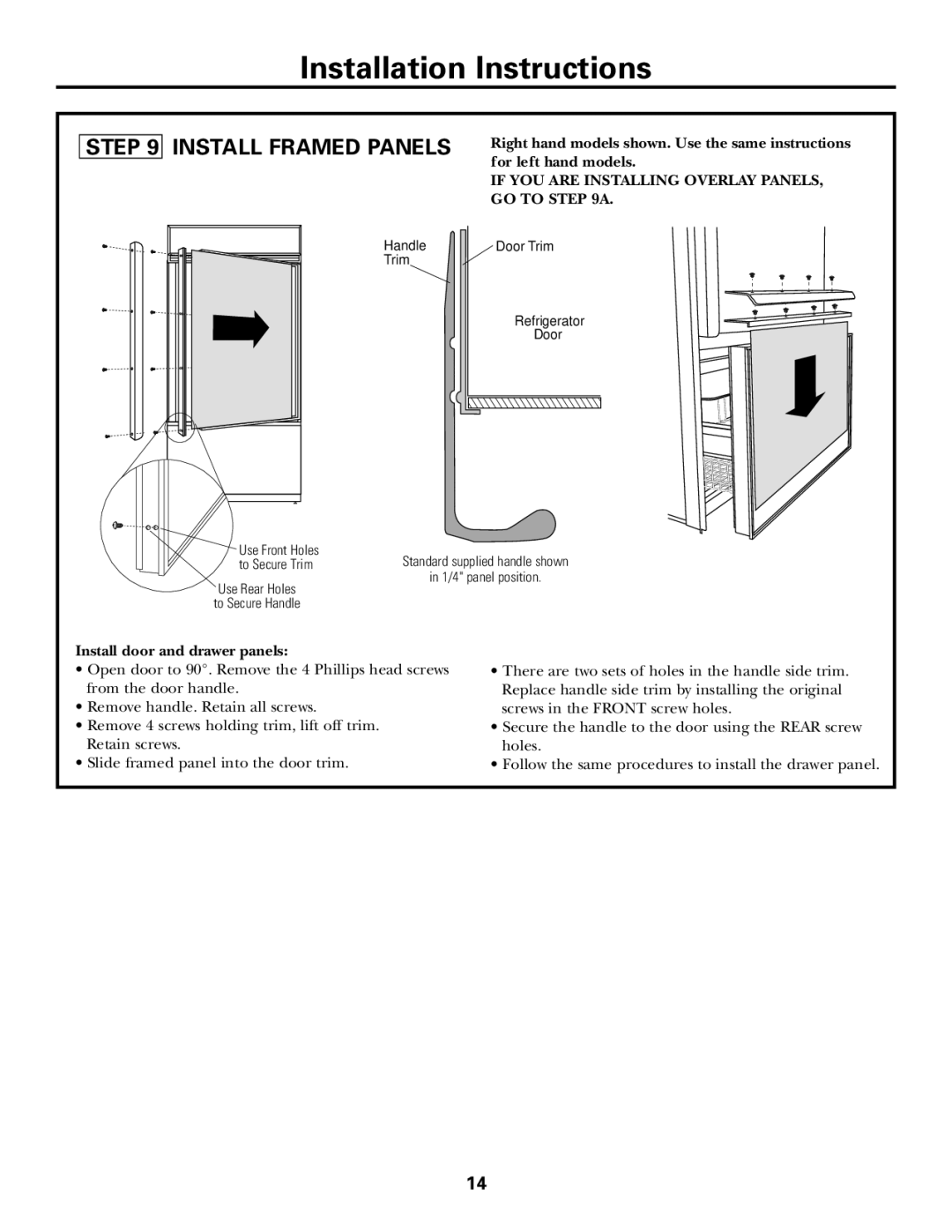 GE Monogram ZICS360 LH Install Framed Panels, Right hand models shown. Use the same instructions, For left hand models 