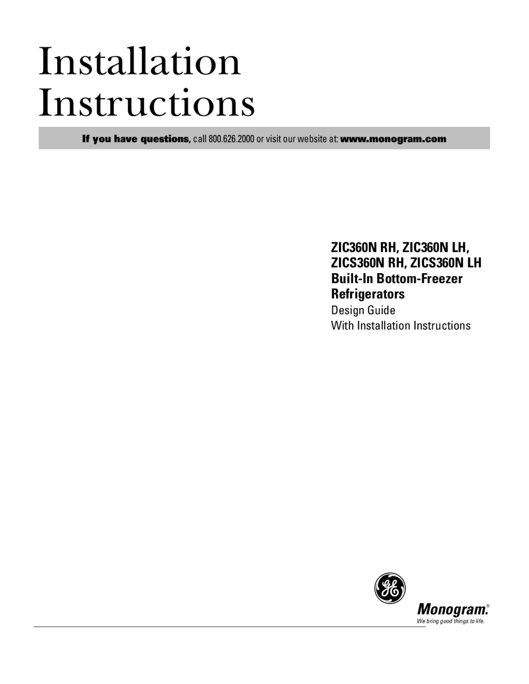 GE Monogram ZICS360N LH, ZICS360N RH, ZIC360N LH, ZIC360N RH installation instructions Installation Instructions 