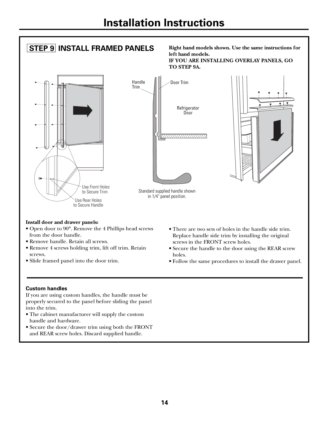 GE Monogram ZIC360N LH Install Framed Panels, Right hand models shown. Use the same instructions for, Left hand models 