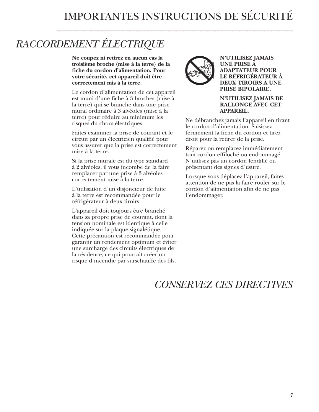 GE Monogram ZIDS240, ZIDI240 owner manual Raccordement Électrique, Conservez CES Directives 